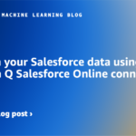 Unleash your Salesforce information utilizing the Amazon Q Salesforce On-line connector